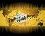 Philippine Peso Means Exchange Rate And Banknote Stock Photo