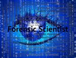 Forensic Scientist Shows Position Scientists And Word Stock Photo