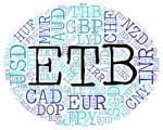 Etb Currency Indicates Exchange Rate And Coin Stock Photo