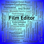 Film Editor Indicates Edits Words And Manager Stock Photo