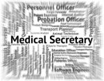 Medical Secretary Represents Personal Assistant And Pa Stock Photo