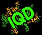 Iqd Currency Indicates Foreign Exchange And Dinar Stock Photo