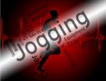 Jogging Word Shows Exercise Workout And Health Stock Photo