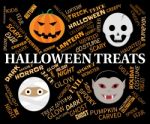 Halloween Treats Indicates Luxuries Goodies And Horror Stock Photo