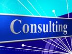 Consult Consulting Means Seek Advice And Confer Stock Photo