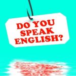 Do You Speak English? On Hook Displays Foreign Language Learning Stock Photo