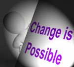 Change Is Possible Sign Displays Reforming And Improving Stock Photo