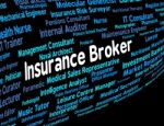 Insurance Broker Represents Covered Coverage And Job Stock Photo