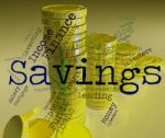 Savings Word Indicates Money Cash And Text Stock Photo