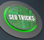 Seo Tricks Indicates Push Button And Control 3d Rendering Stock Photo