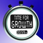 Time For Growth Message Means Increasing Or Rising Stock Photo