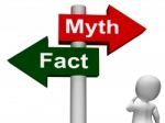 Fact Myth Signpost Shows Facts Or Mythology Stock Photo