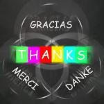 Gracias Merci And Danke Displays Thanks In Foreign Languages Stock Photo