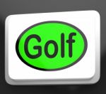 Golf Button Means Golfer Club Or Golfing Stock Photo