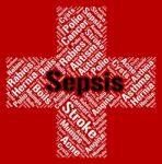 Sepsis Word Indicates Ill Health And Ailments Stock Photo