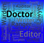 Doctor Job Indicating General Practitioner And Words Stock Photo