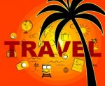 Travel Icons Indicates Tours Expedition And Trips Stock Photo