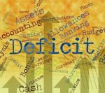 Deficit Word Indicates Financial Obligation And Debt Stock Photo