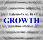 Growth Definition Means Means Improvement And Develop Stock Photo