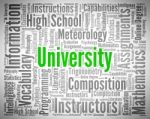 University Word Indicates Varsity Academy And Varsities Stock Photo
