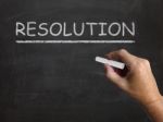 Resolution Blackboard Means Solution Settlement Or Outcome Stock Photo