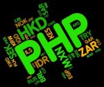 Php Currency Indicates Exchange Rate And Broker Stock Photo