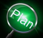 Plan Magnifier Means Proposal Magnification And Planning Stock Photo