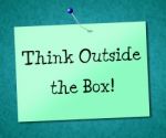 Think Outside Box Shows Originality Opinion And Ideas Stock Photo