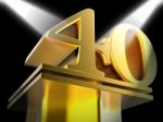 Golden Forty On Pedestal Shows Shiny Prizes And Awards Stock Photo