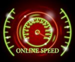 Online Speed Represents Fast Tachometer And Action Stock Photo