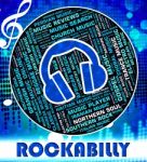 Rockabilly Music Indicates Sound Tracks And Acoustic Stock Photo
