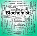 Biochemist Job Showing Biological Science And Employment Stock Photo