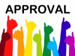 Thumbs Up Means Approved Recommend And Passed Stock Photo