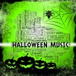 Halloween Music Represents Trick Or Treat And Autumn Stock Photo