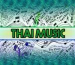 Thai Music Means Acoustic Melodies And Harmony Stock Photo