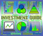Investment Guide Indicates Business Graph And Advise Stock Photo