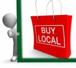 Buy Local Shopping Bag Shows Buy Nearby Trade Stock Photo