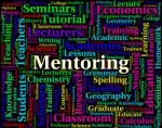 Mentoring Word Represents Confidante Confidantes And Counsellors Stock Photo