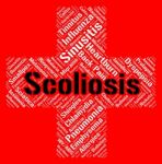Scoliosis Word Shows Ill Health And Ailment Stock Photo
