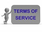 Terms Of Service Sign Shows Agreement And Contract For Use Stock Photo