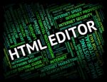 Html Editor Means Hypertext Markup Language And Boss Stock Photo