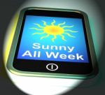 Sunny All Week On Phone Displays Hot Weather Stock Photo