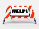 Help Sign Refers To Assistance Wanted And Seeking Answers Stock Photo