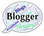 Blogger Word Represents Weblog Words And Blogging Stock Photo