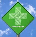 Fungal Infection Shows Poor Health And Afflictions Stock Photo