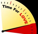 Time For Love Message Meaning Romance And Feelings Stock Photo