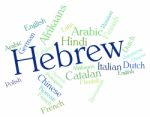 Hebrew Language Shows Vocabulary Speech And Translate Stock Photo