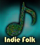 Indie Folk Means Sound Track And Audio Stock Photo