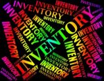 Inventory Word Meaning Words Merchandise And Inventories Stock Photo