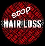 Stop Hair Loss Means Stopped Danger And No Stock Photo